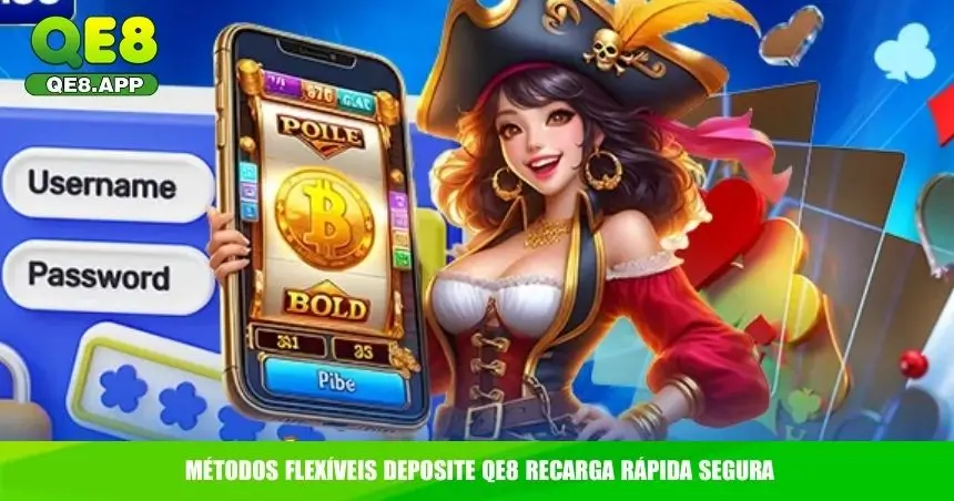 Deposite QE8 e Ative Seu Saldo 2 Métodos flexíveis Deposite QE8 recarga rápida segura