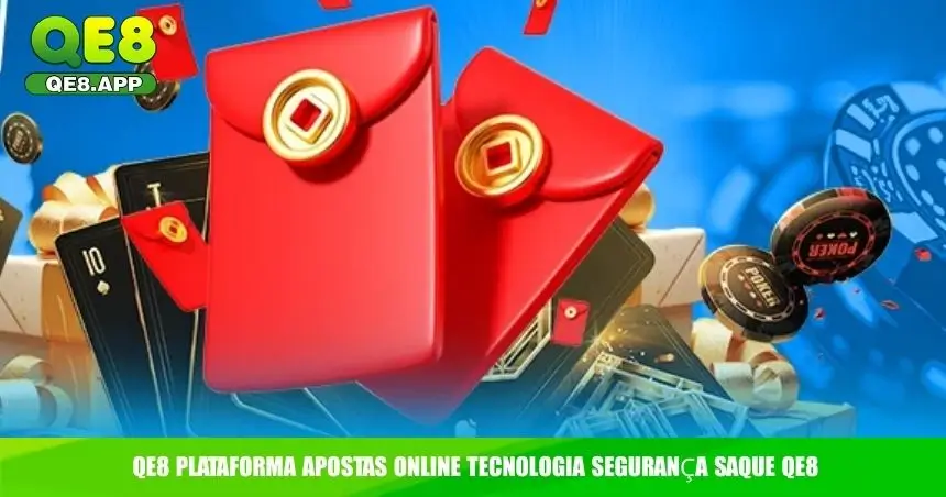 Saque QE8 – Receba Seus Ganhos com Rapidez 2 QE8 plataforma apostas online tecnologia segurança Saque QE8
