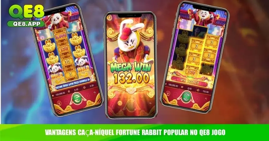 Vantagens caça-níquel Fortune Rabbit popular no QE8 jogo
